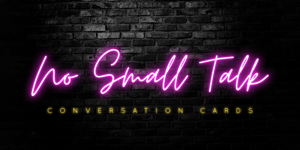 No Small Talk